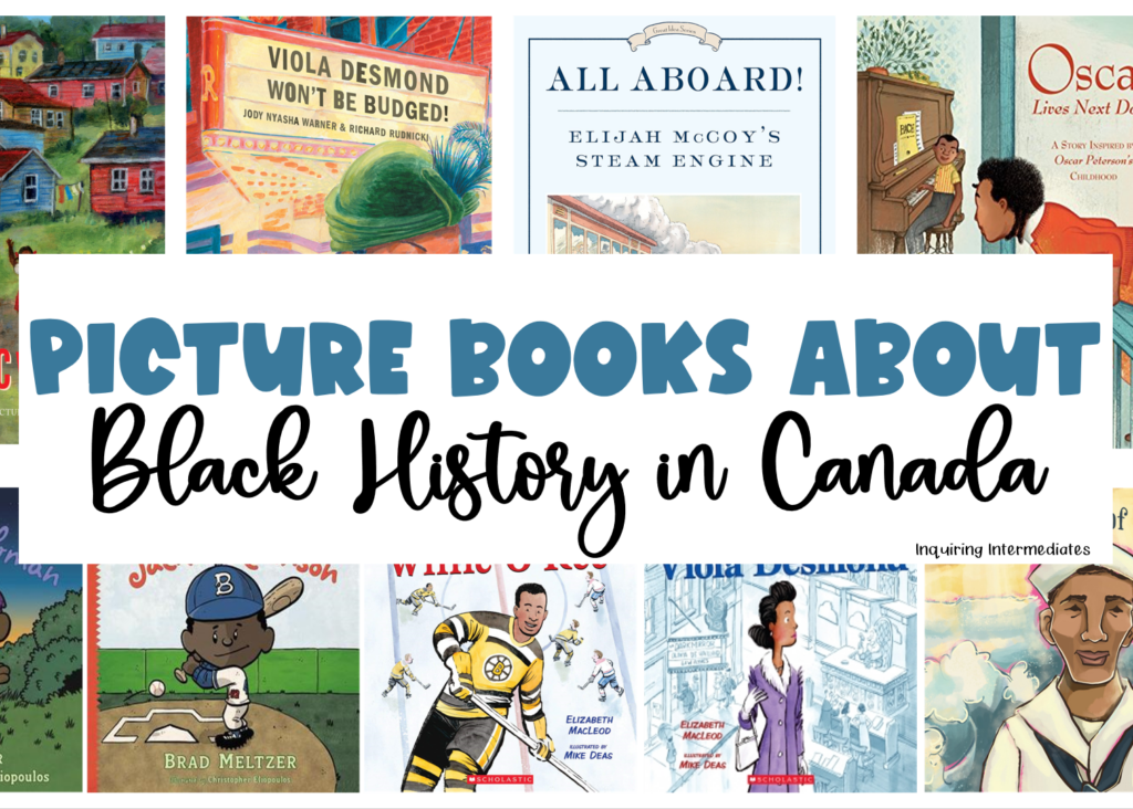 Picture books about Black History in Canada
