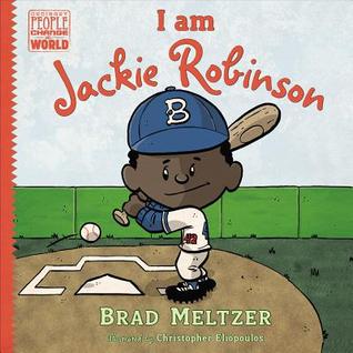Front cover of Brad Meltzer's I am Jackie Robinson - a picture book for Black History in Canada