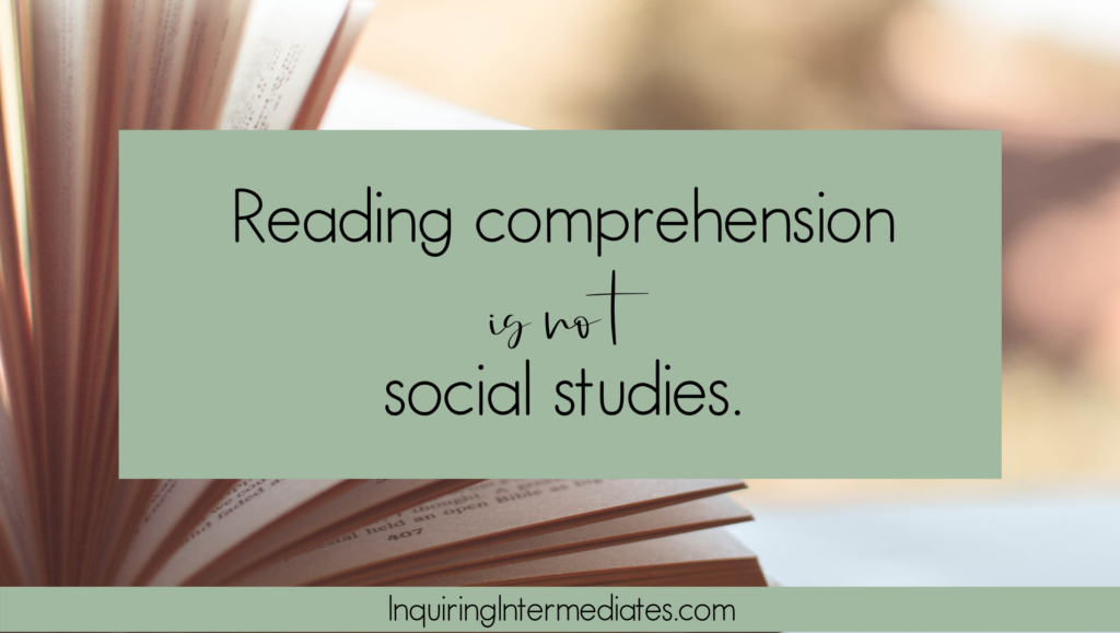 Reading comprehension is not social studies.