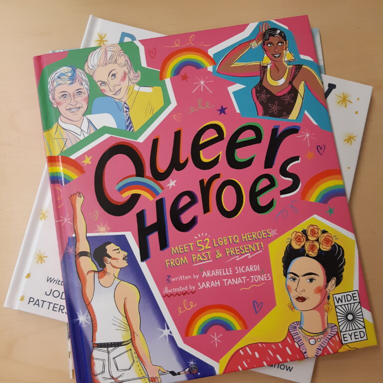 A photo of Queer Heroes, an anthology for children featuring several LGBTQ people.