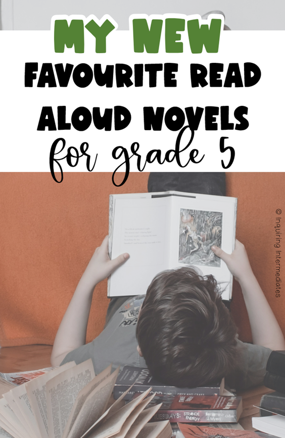 My new favourite read aloud novels for grade 5